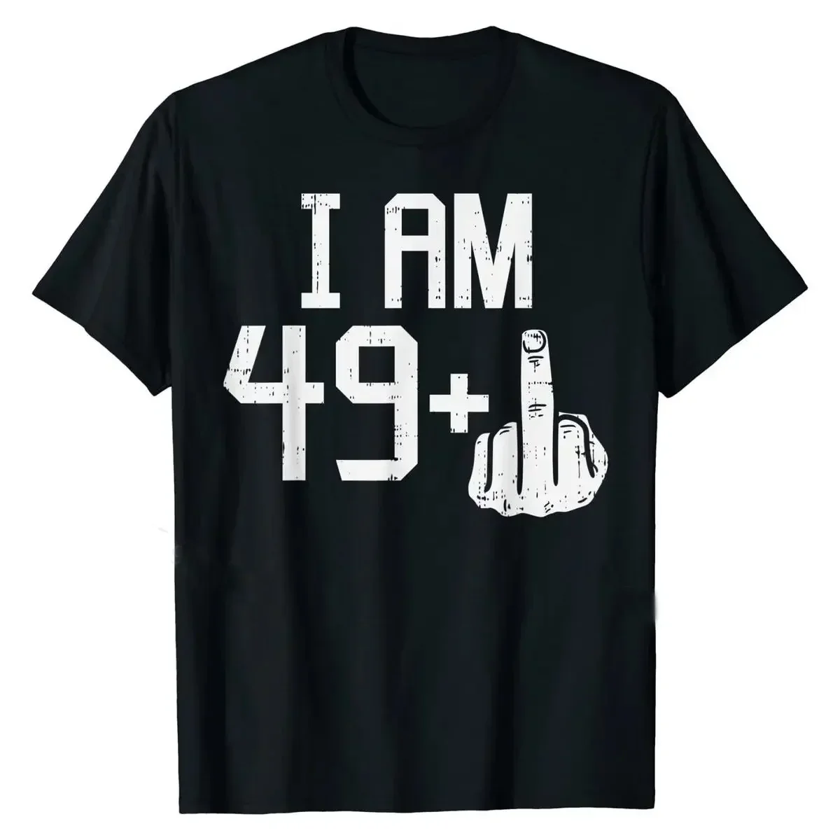 49 Plus Middle Finger Sarcastic T-Shirt - Image 6