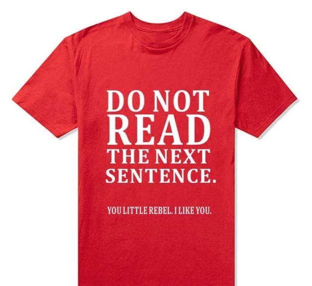 Do Not Read The Next Sentence Funny T-Shirts Men - Image 9