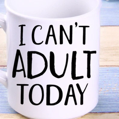 I Can't Adult Today Funny Mug - Image 2