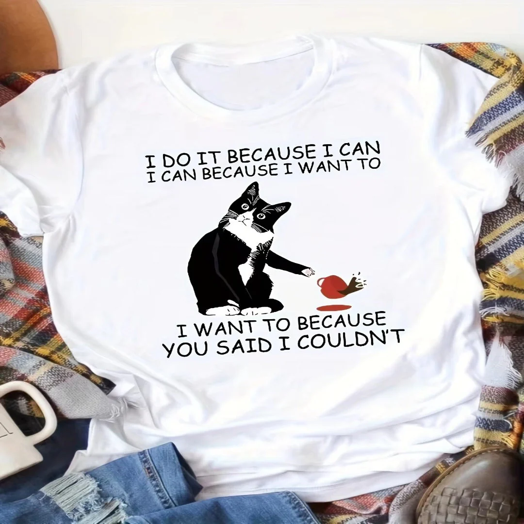 I Do It Because I Can Funny T-shirt - Image 2
