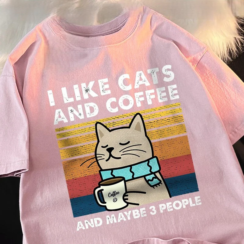 I Like Cats And Coffee And Maybe 3 People Funny T-Shirt - Image 11