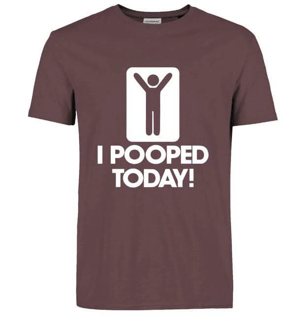 I Pooped Today Funny T-Shirt - Image 7