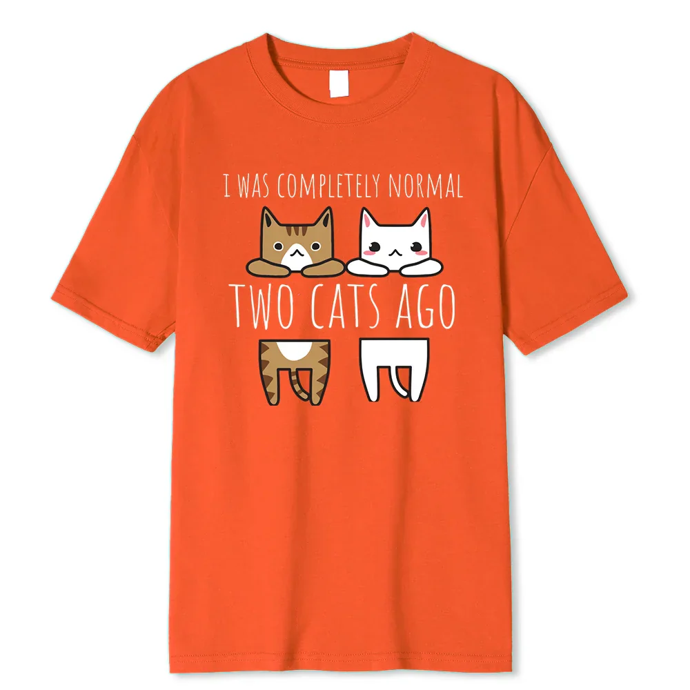 I Was Completely Normal Two Cats Ago Breathable Funny T-Shirt - Image 10