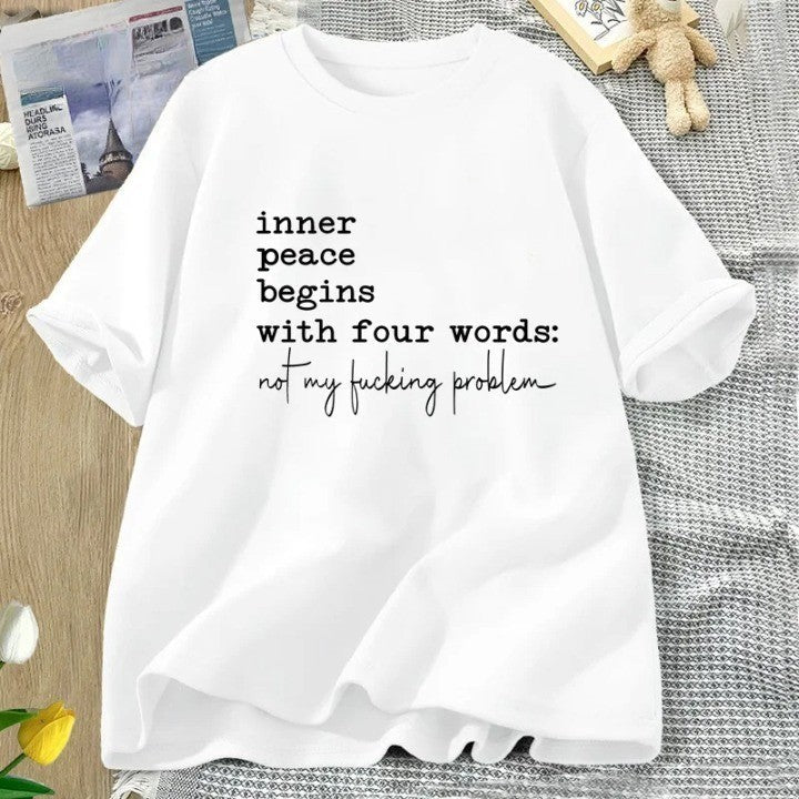 Inner Peace Beings with Four Words Funny T-Shirt - Image 9