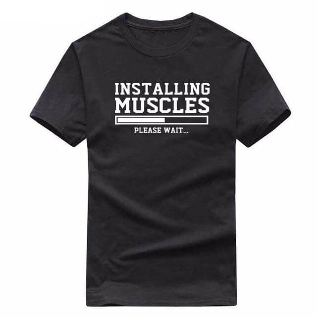 Installing Muscles Funny T-shirt - Image 29