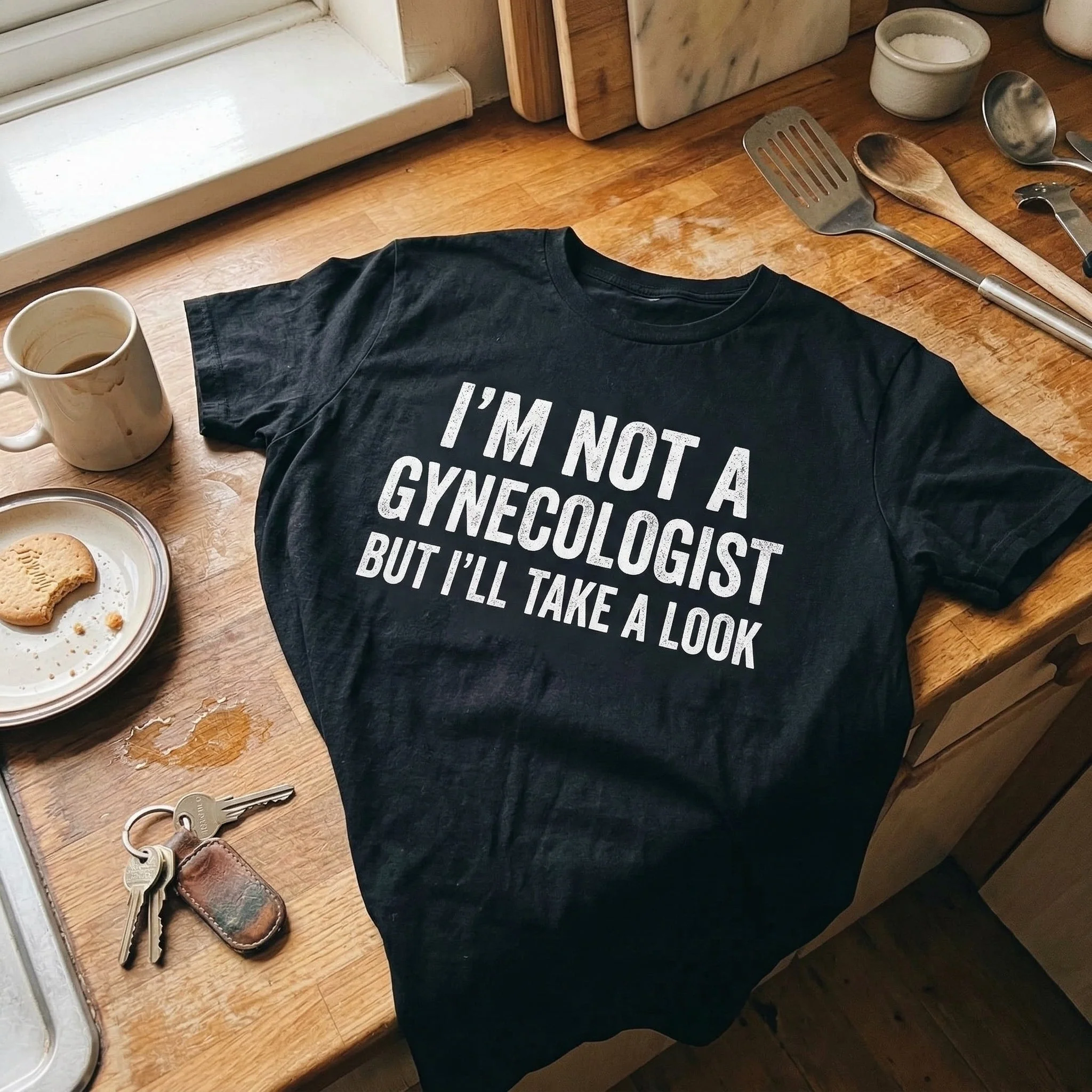 Not a Gynecologist Funny T-Shirt - Image 2