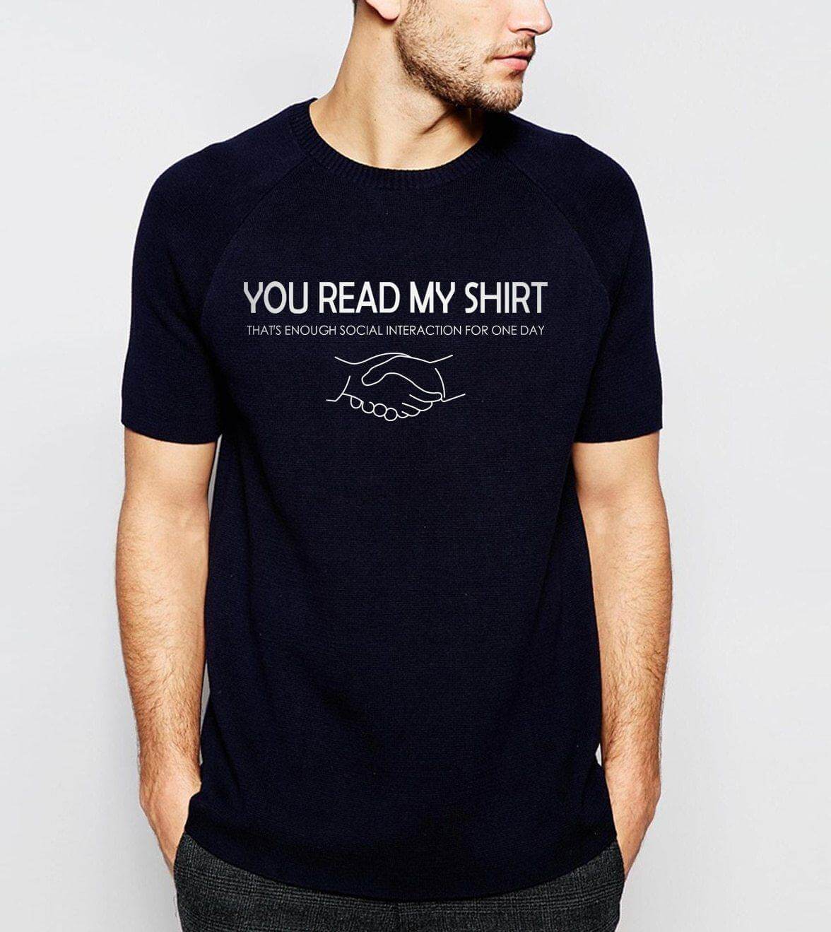 You read my t-shirt Funny T-shirt - Image 3